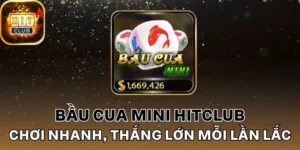 Bầu cua mini Hitclub qua đánh giá của hội viên