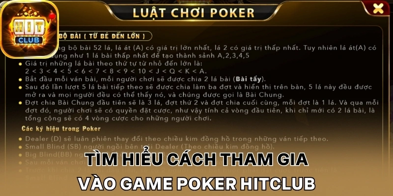 Tìm hiểu cách tham gia vào game Poker Hitclub